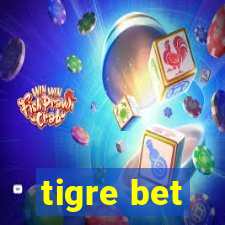 tigre bet